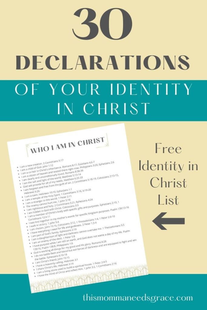 30 Declarations of your Identity in Christ with a free Identity in Christ List Printable